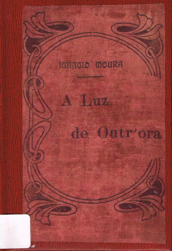 Luz de Outr'ora, A - 800 MOU